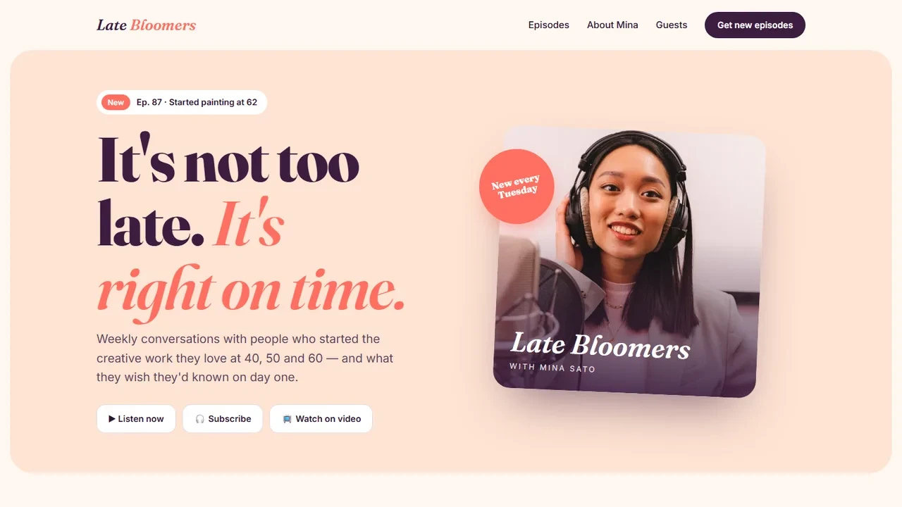 Late Bloomers — Podcast